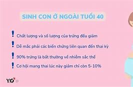 40 Tuổi Có Nên Sinh Con Không