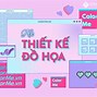 Học Thiết Kế Đồ Họa Từ Cơ Bản